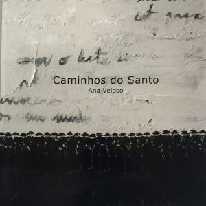 CAMINHOS DO SANTO